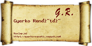 Gyerko Renátó névjegykártya